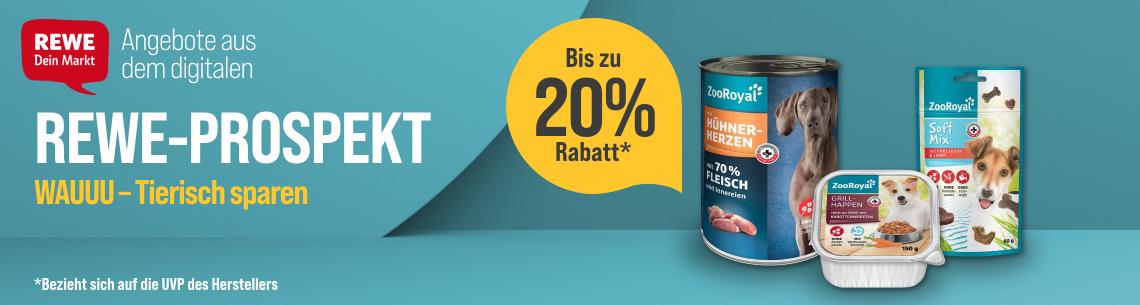 REWE Wochenangebote Aktionsbanner für ZooRoyal Produkte im REWE-Prospekt. Links das REWE Logo sowie der Schriftzug „Angebote aus dem digitalen REWE-Prospekt“ und „WAUUU – Tierisch sparen“. Mittig gelber Rabatt-Hinweis „Bis zu 20 % Rabatt“. Rechts verschiedene ZooRoyal Produkte, darunter Hunde-Nassfutter, Hundesnacks und Tiernahrung in Schale. Unten links Hinweistext: „Bezieht sich auf die UVP des Herstellers“. Hinweis: Werbemotiv in Blau-, Gelb- und Weißtönen für Prospektangebote und Rabattaktionen auf ZooRoyal Tiernahrung und Snacks.
