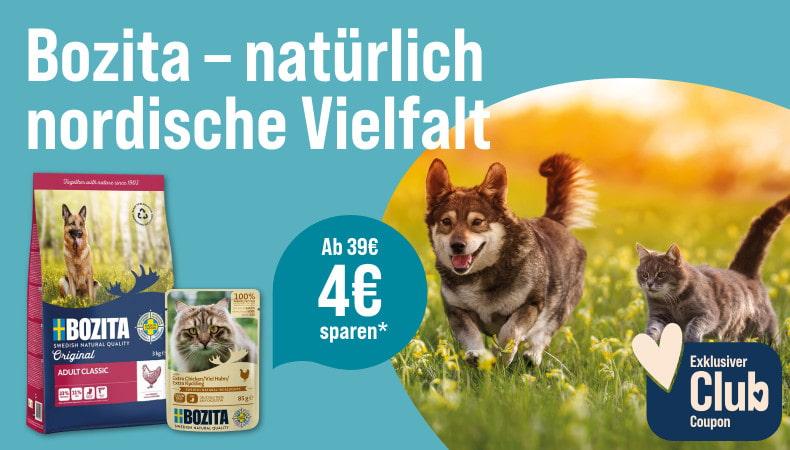 Spare 4 € ab 39 € auf Bozita Tierfutter Aktionsbanner für Bozita Tierfutter. Links der Hinweis „Spare 4 € ab 39 € auf Bozita Tierfutter“. Mittig verschiedene Bozita Produkte für Hund und Katze sowie ein Sparhinweis „Ab 39 € 4 € sparen*“. Rechts ein Hund und eine Katze auf einer Wiese. Hinweis: Exklusiver Club Coupon.*